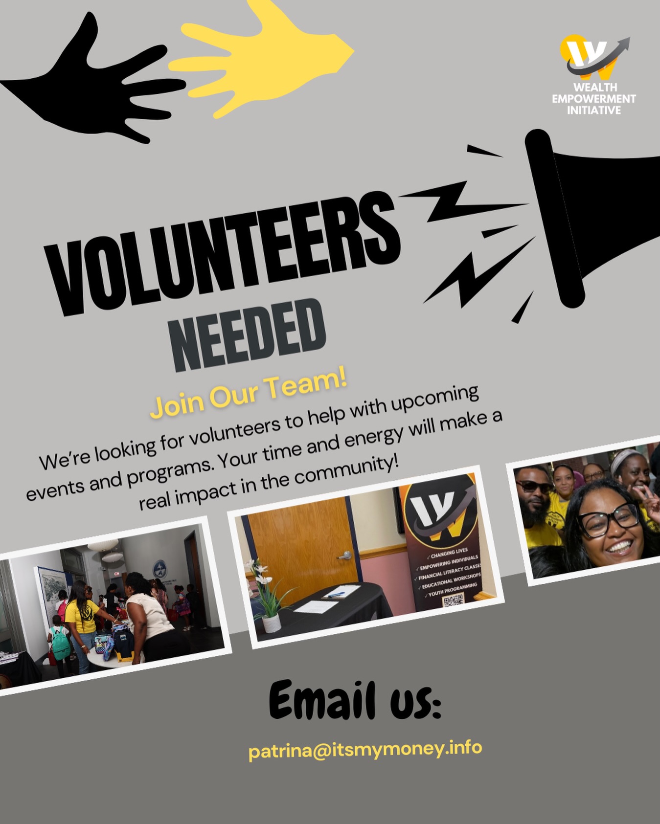 Not everyone can donate money…But everyone can donate time.
Wealth Empowerment Initiative is growing and we’re looking for dedicated volunteers to support our upcoming community events and financial literacy programs.
If you believe in:
✔️ Financial education for youth & families
✔️ Empowering the next generation
✔️ Serving your community with purpose
✔️ Being part of something bigger than yourself
Then we need YOU on our team. 🤝
Whether you can help at events, support behind the scenes, assist with outreach, or bring your professional skills — there’s a place for you.
Ready to make an impact?
📧 Email: patrina@itsmymoney.info
Tag someone who loves to serve 👇🏽
—
#VolunteersNeeded #JacksonvilleFL #JacksonvilleNonprofit #CommunityImpact #wealthempowermentinitiative